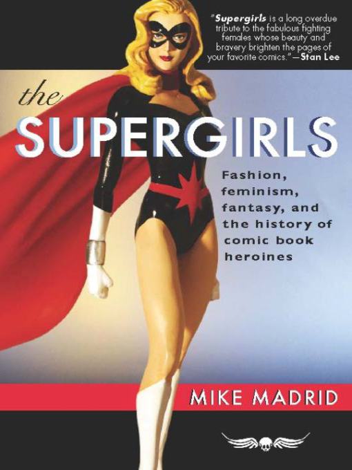 Title details for The Supergirls by Mike Madrid - Available